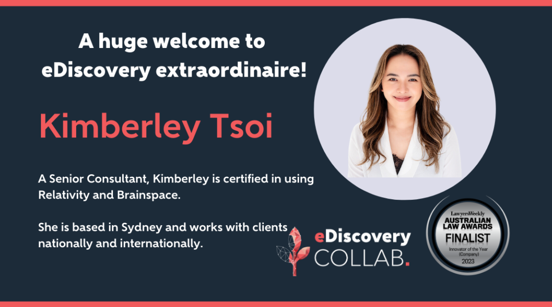Senior Consultant Kimberley Tsoi joins eDiscovery Collab